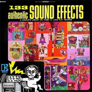 Jac Holzman - 133 Authentic Sound Effects