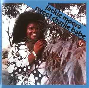 Jackie Moore - Sweet Charlie Babe