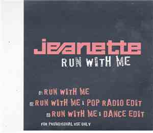 Jeanette - Run With Me