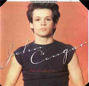 John Cougar - John Cougar The Collection