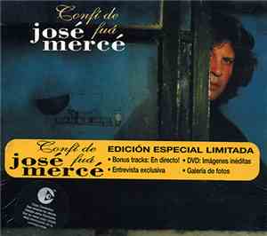 José Mercé - Confí De Fuá