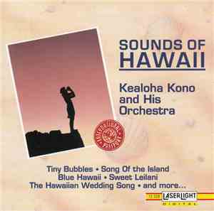 Kealoha Kono And His Orchestra - Sounds Of Hawaii