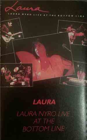 Laura Nyro - Laura Nyro Live At The Bottom Line