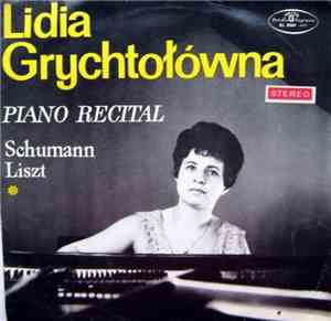 Lidia Grychtołówna - Piano Recital - Schumann - Liszt