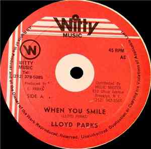 Lloyd Parks - When You Smile / Bass Wizard
