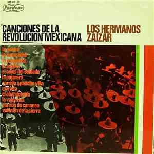 Los Hermanos Záizar - Canciones De La Revolucion Mexicana