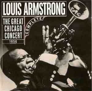 Louis Armstrong - The Great Chicago Concert