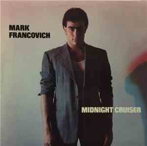 Mark Francovich - Midnight Cruiser