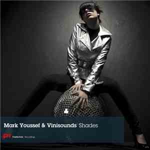 Mark Youssef & Vinisounds - Shades