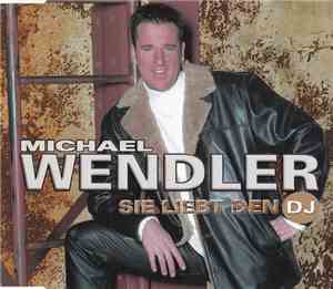 Michael Wendler - Sie Liebt Den DJ