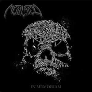 Mutilated - In Memoriam