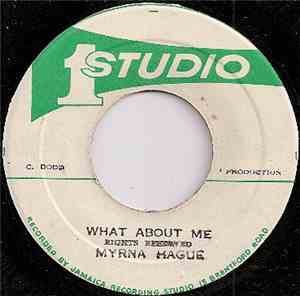 Myrna Hague - What About Me