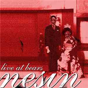 Nesin - Live At Bears