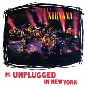 Nirvana - MTV Unplugged In New York