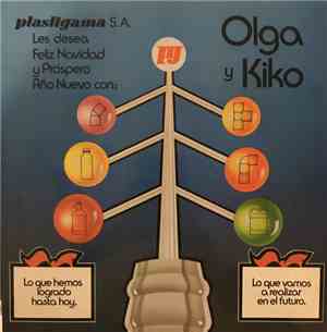 Olga Y Kiko - Les Desea Feliz Navidad Y Prospero Año Nuevo Con Olga Y Kiko