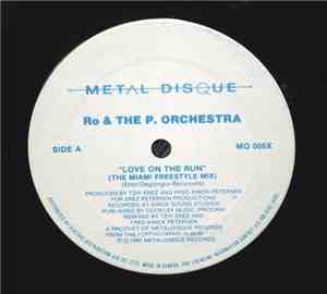 Ro & The P. Orchestra - Love On The Run