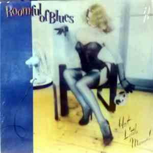 Roomful Of Blues - Hot Little Mama!