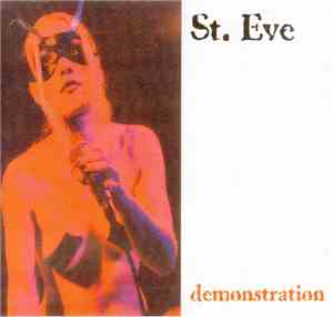 St. Eve - Demonstration