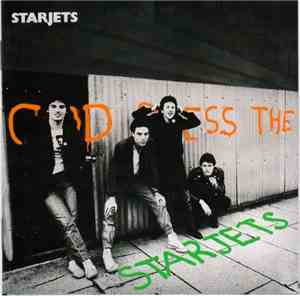 Starjets - God Bless Starjets