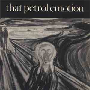 That Petrol Emotion - Keen