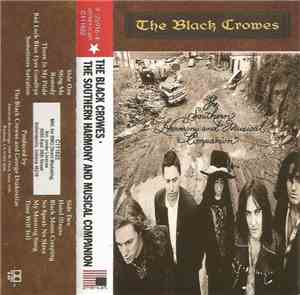 The Black Crowes - The Southern Harmony And Musical Companion