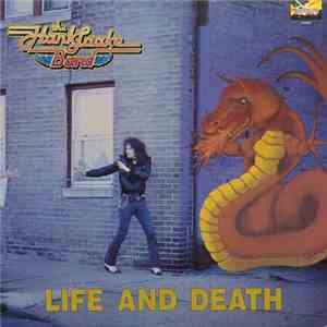 The Hank Laake Band - Life And Death