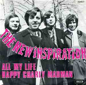 The New Inspiration - All My Life  / Happy Charly Madman