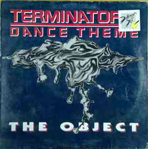 The Object - Terminator 2 Dance Theme