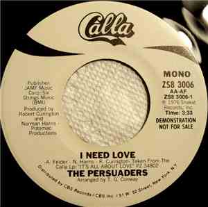The Persuaders - I Need Love