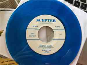 The Singing Roulettes - Hasten Jason / Wouldn't Be Goin Steady