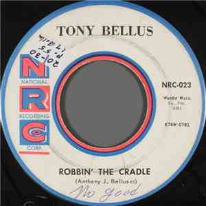 Tony Bellus - Robbin' The Cradle