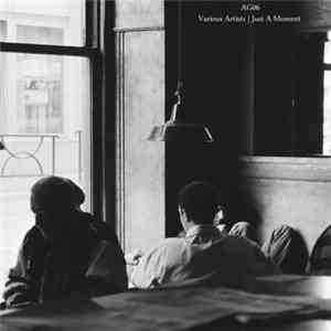 Various - Just A Moment