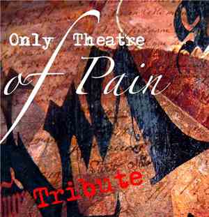 Various - Only Theatre Of Pain Tribute