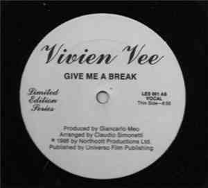 Vivien Vee - Give Me A Break / Remember