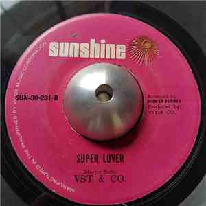 VST & Co. - Pakita Mo / Super Lover