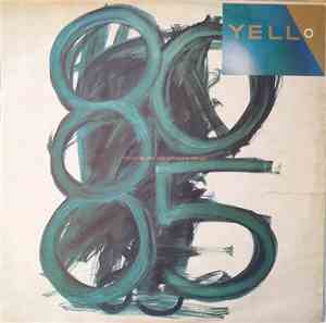 Yello - 1980 - 1985 The New Mix In One Go