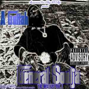 A-Guttah - General Soulja: The Mixtape Vol. 1