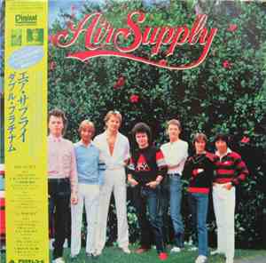 Air Supply - Lost In Love / The One That You Love