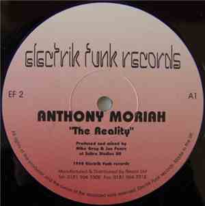 Anthony Moriah - The Reality