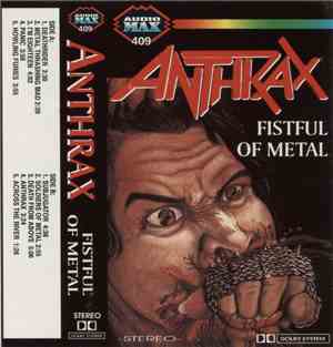 Anthrax - Fistful Of Metal
