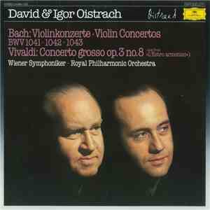 Bach, Vivaldi, David Oistrach, Igor Oistrach - Bach: Violin Concertos BWV 1 ...