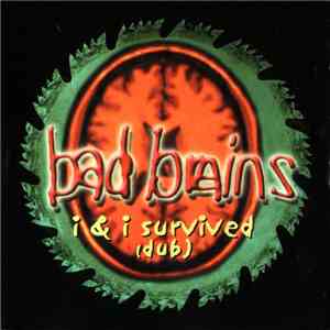 Bad Brains - I & I Survived (Dub)