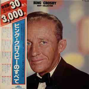 Bing Crosby - Best Collection