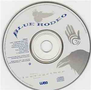 Blue Rodeo - Lost Together