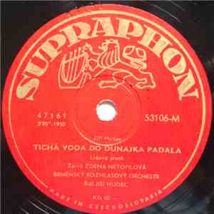 Brněnský Rozhlasový Orchestr - Tichá Voda Do Dunajka Padala / Trajdavá