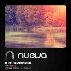 Chris Schambacher - Waveless