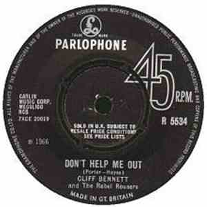 Cliff Bennett & The Rebel Rousers - Don't Help Me Out