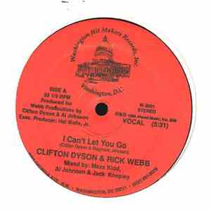 Clifton Dyson & Rick Webb - I Can't Let You Go