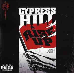 Cypress Hill - Rise Up