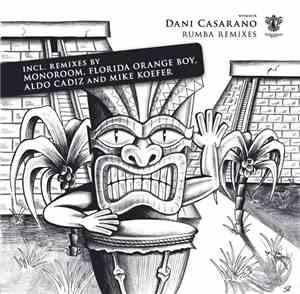 Dani Casarano - Rumba Remixes